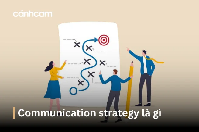 communication strategy là gì