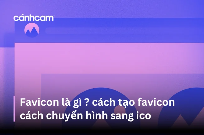 Favicon là gì ? cách tạo favicon - cách chuyển hình sang ico