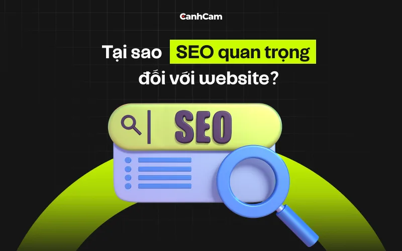 Tại sao SEO quan trọng đối với website