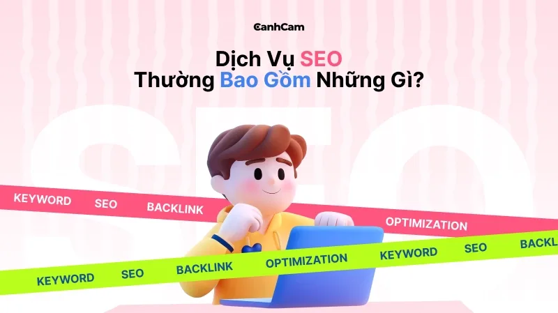 Dịch vụ SEO thường làm những việc gì