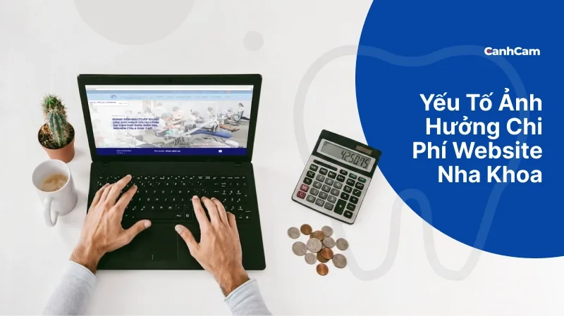 Thiết kế website nha khoa Chi phí thiết kế website nha khoa phụ thuộc vào những yếu tố nào