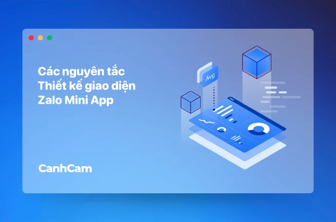 Nguyên tắc thiết kế giao diện Zalo Mini App