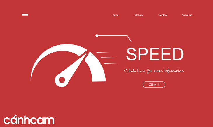 Fast speeds will increase customer satisfaction, higher user interaction.