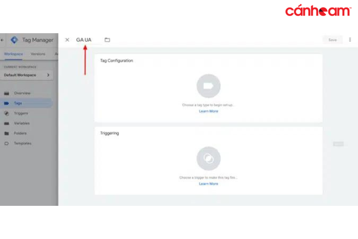 Tại mục GA UA bạn có thể thay tên cho thư mục, tiếp theo chọn vào mục Tag Configuration