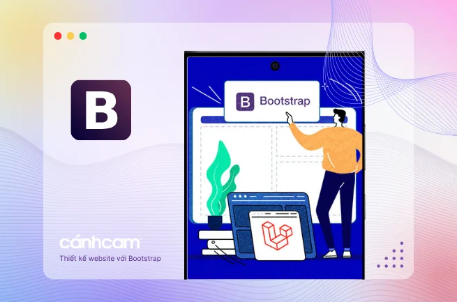 thiết kế web với Bootstrap, thiết kế website bằng bootstrap, cách dùng bootstrap tạo website