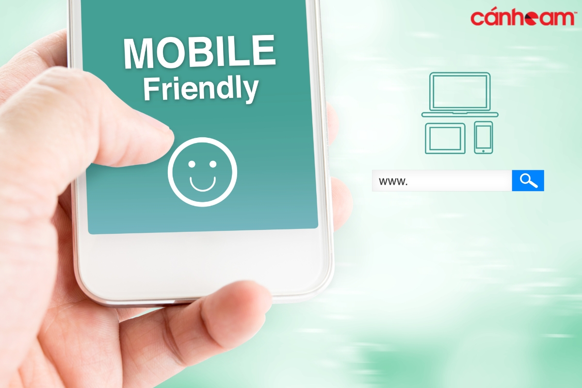 Tầm quan trọng của Mobile Friendly đối với doanh nghiệp