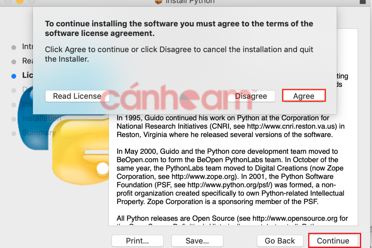 Chọn “Continue” để đồng ý với thỏa thuận cấp phép của phần mềm Python => Chọn “Agree”
