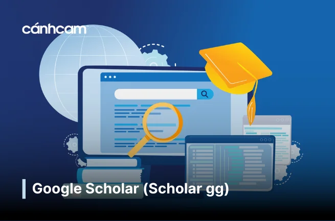 Google Scholar là gì ? Google Scholar là gì ?