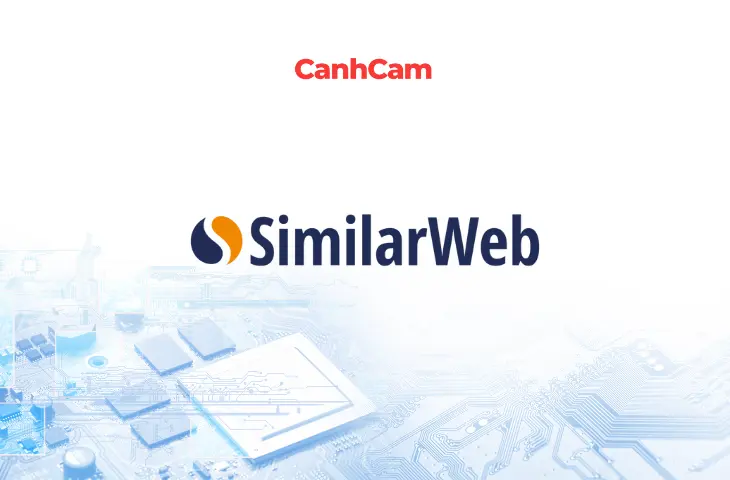 Similarweb là gì? Ứng dụng của SimilarWeb Similarweb là gì? Ứng dụng của SimilarWeb