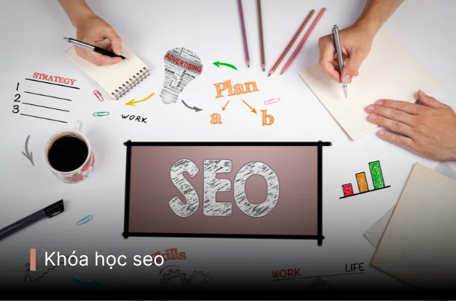 Các khoá học SEO uy tín tốt nhất hiện nay Các khoá học SEO uy tín tốt nhất hiện nay
