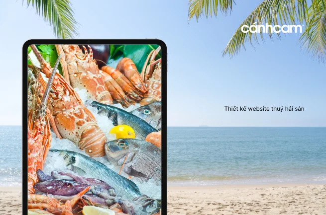Thiết kế website thủy hải sản cần lưu ý điều gì? Thiết kế website thủy hải sản cần lưu ý điều gì?