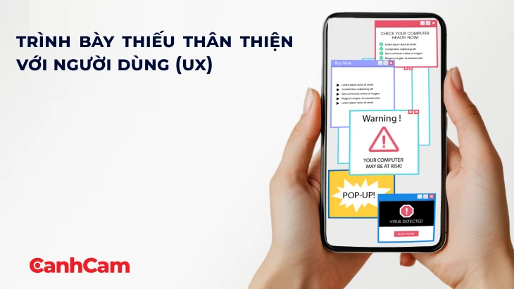 tỷ lệ Bounce Rate tăng vì trình bày thiếu thân thiện với người dùng UX