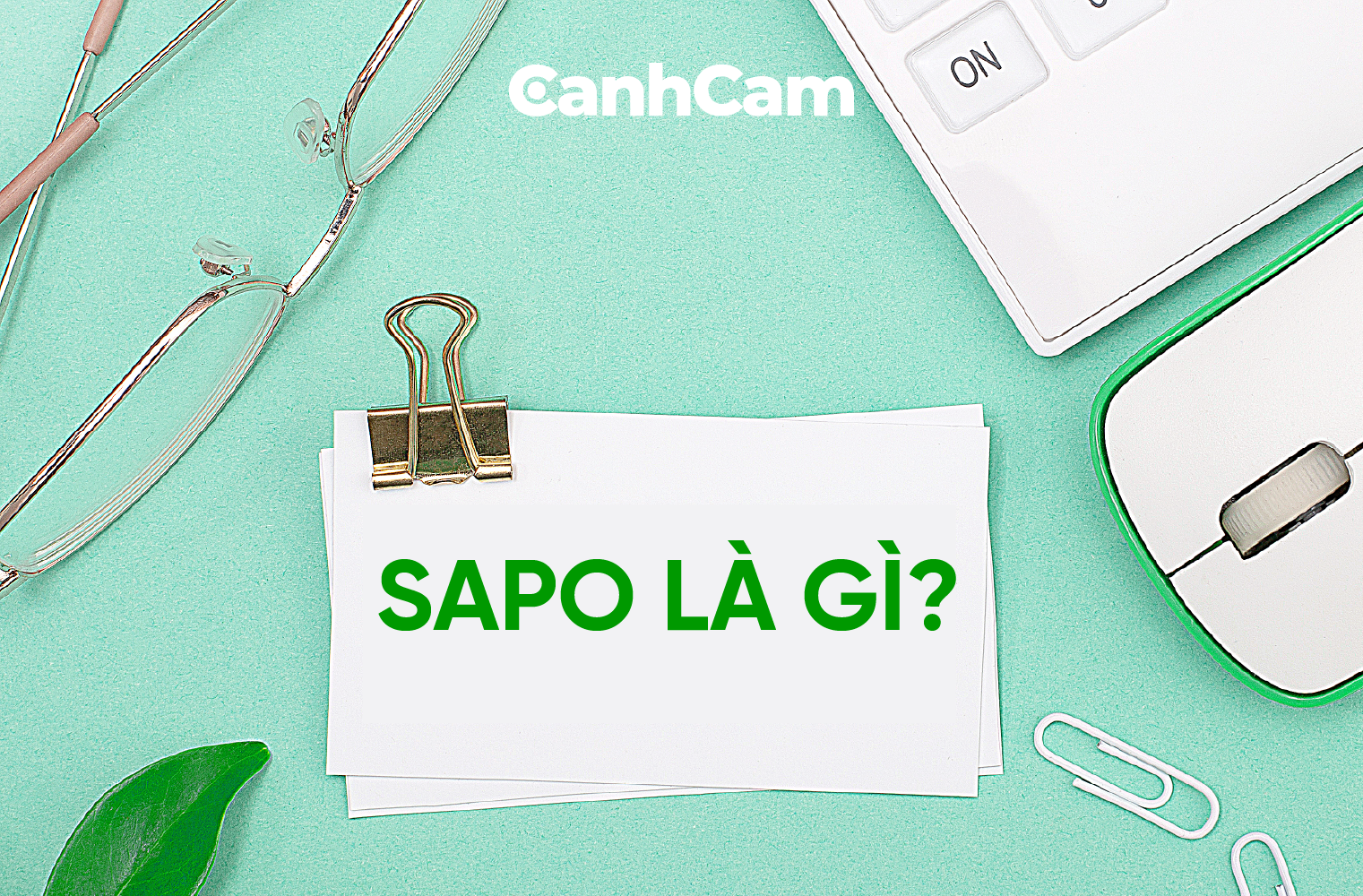 Sapo là gì? Chìa khóa thu hút người đọc và nâng cao trải nghiệm website Sapo là gì? Chìa khóa thu hút người đọc và nâng cao trải nghiệm website