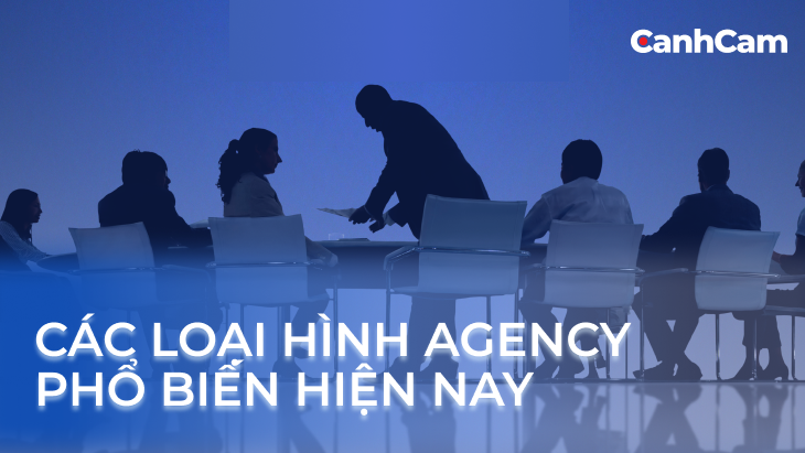 Các loại hình Agency