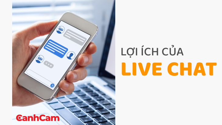 Lợi ích mà Live chat mang đến