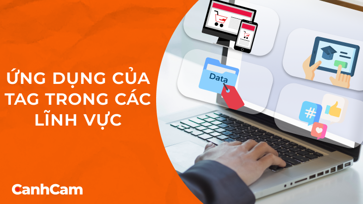 Ứng dụng của tag trong một số lĩnh vực