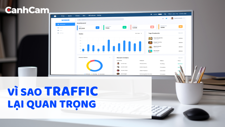 Tại sao traffic lại quan trọng
