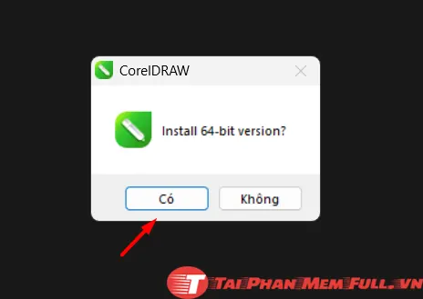Chọn phiên bản cài đặt 64bit cho Corel