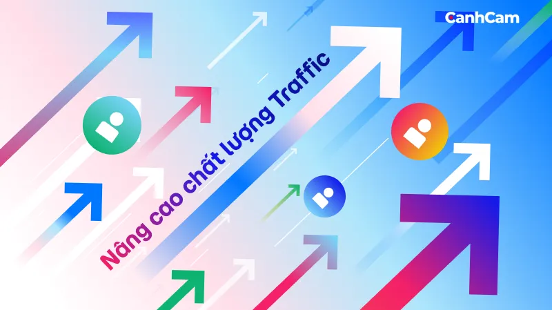 nâng cao chất lượng Traffic