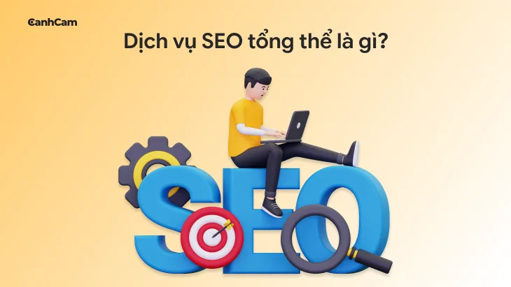 Dịch vụ SEO tổng thể là gì