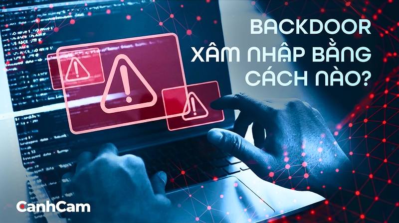 Con Đường Lây Nhiễm Backdoor