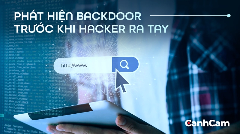 Phương Pháp Rà Soát, Phát Hiện Và Phòng Chống Backdoor Website