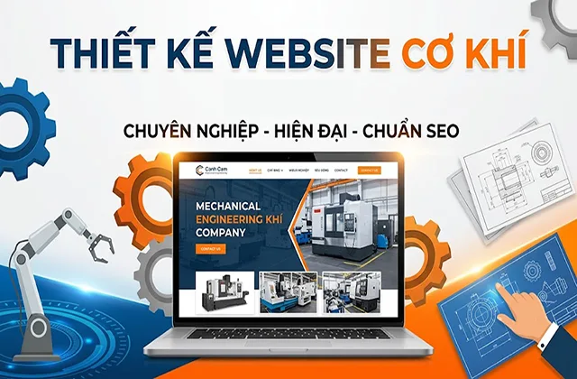 Thiết kế website cơ khí: Chìa khóa chuyển đổi số cho ngành công nghiệp chế tạo