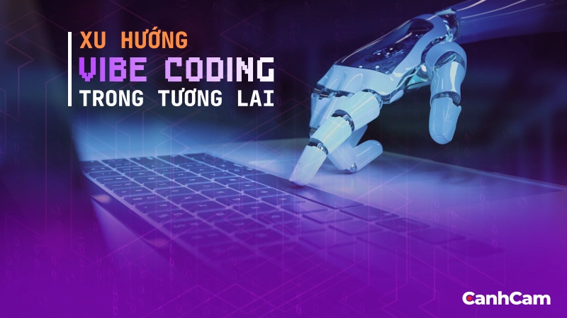 Xu Hướng Vibe Coding Trong Tương Lai