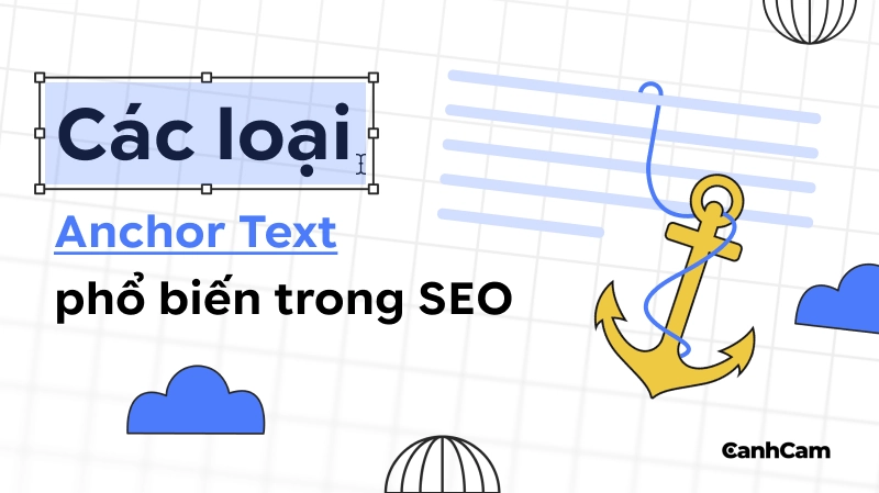 Các loại Anchor Text phổ biến