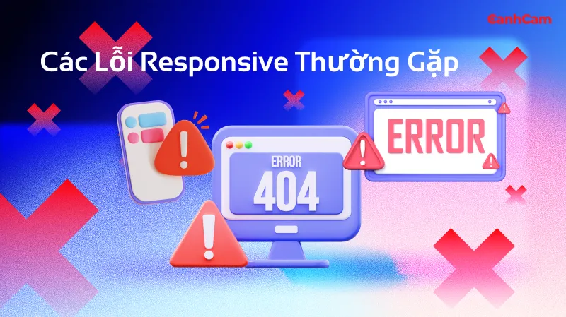 Các Lỗi Responsive Thường Gặp