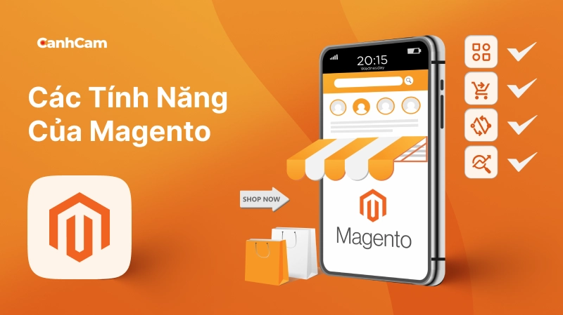các tính năng của website Magento