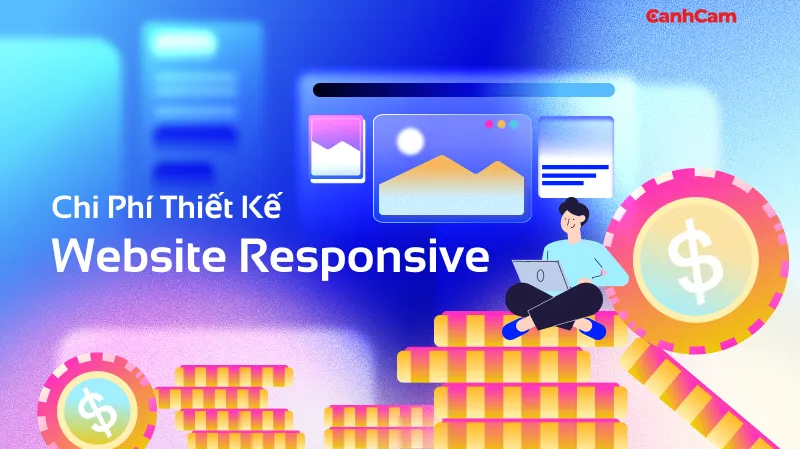 Chi Phí Thiết Kế Website Responsive