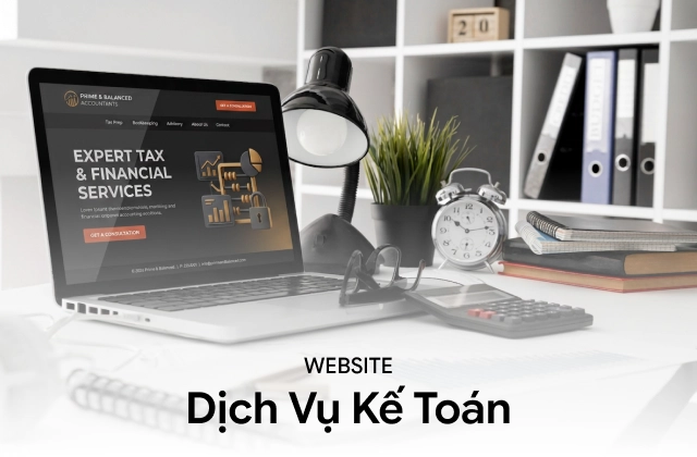 Thiết kế website dịch vụ kế toán chuyên nghiệp và uy tín