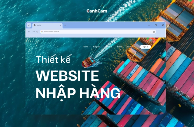 Thiết Kế Website Nhập Hàng – Tốc Độ Cao