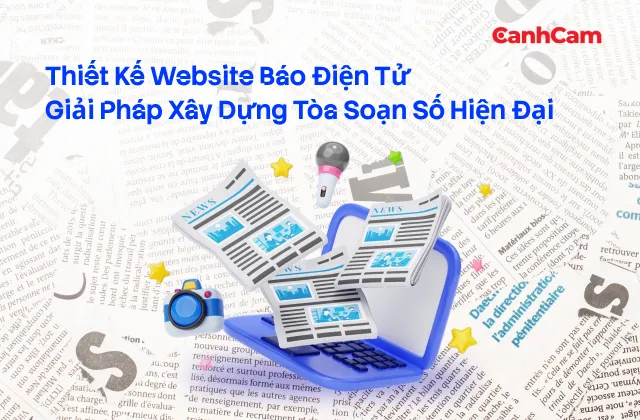 Thiết Kế Website Báo Điện Tử – Giải Pháp Xây Dựng Tòa Soạn Số Hiện Đại