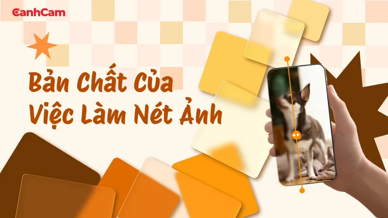 Bản chất của việc làm nét ảnh