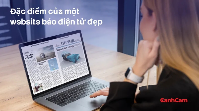 Đặc điểm của một website báo điện tử đẹp