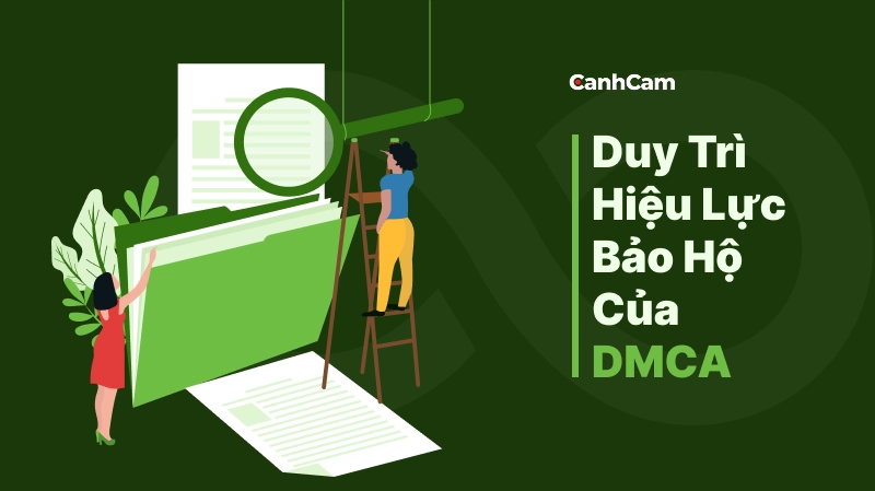 Cách duy trì hiệu lực của DMCA