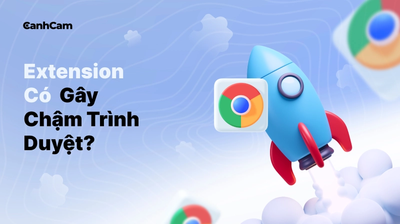 Extension Có Ảnh Hưởng Đến Tốc Độ Trình Duyệt Không