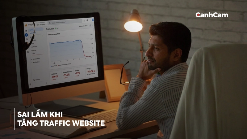 Sai lầm phổ biến khi tìm cách tăng Traffic Website