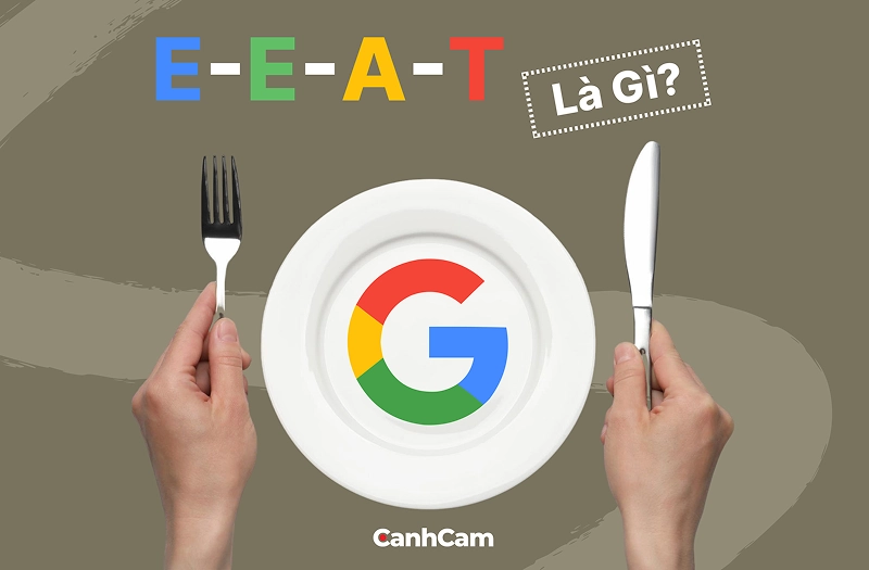 Giới thiệu E-E-A-T là gì 