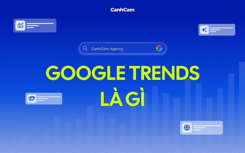 Khái niệm Google Trends là gì